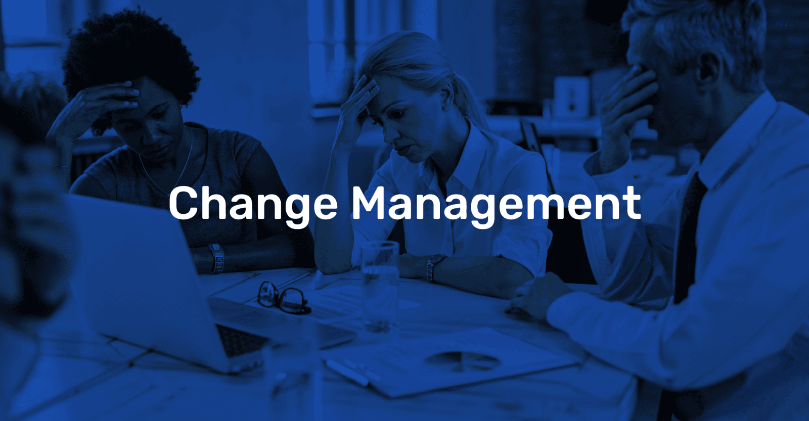 Change Management: Managing Change Properly Can Prevent ERP Implementation Failure